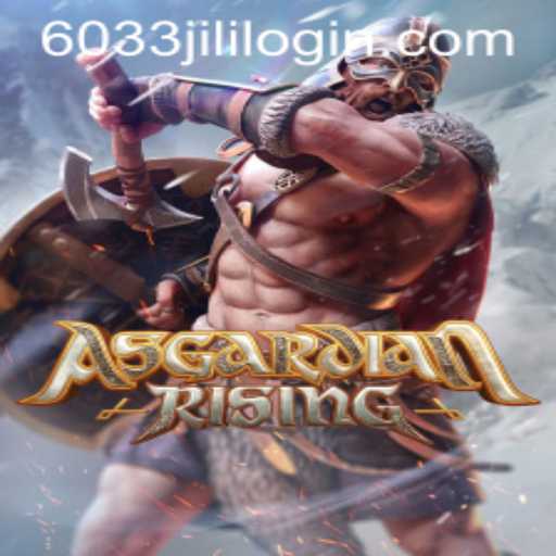 Discover the Epic World of AsgardianRising and the Thrill of 6033JILI