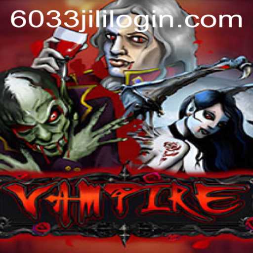 Vampire: The Immersive Experience of 6033JILI